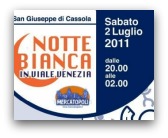 notte bianca san zeno di  cassola