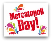 mercatopoli day